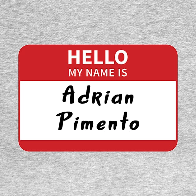 Adrian Pimento - Brooklyn 99 by Pretty Good Shirts